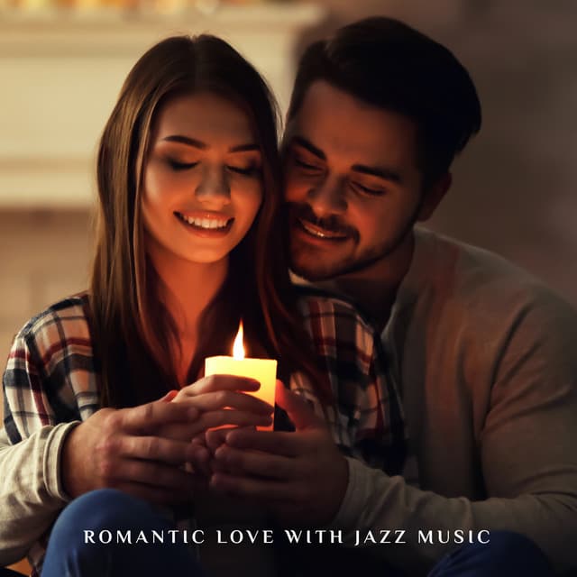 Romantic Love with Jazz Music: Sentimental Journey in the Magical Evening - Relaxing Piano Music Oasis
