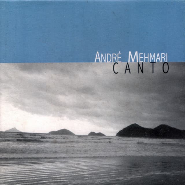 CANTO - André Mehmari