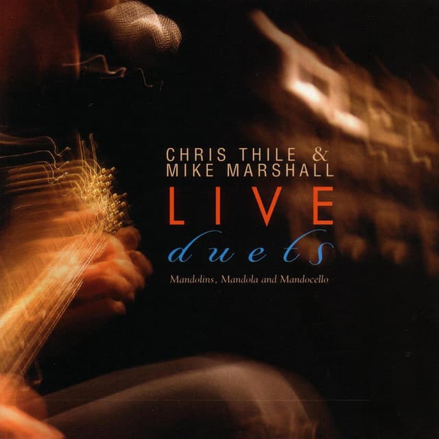 Live Duets - Chris Thile