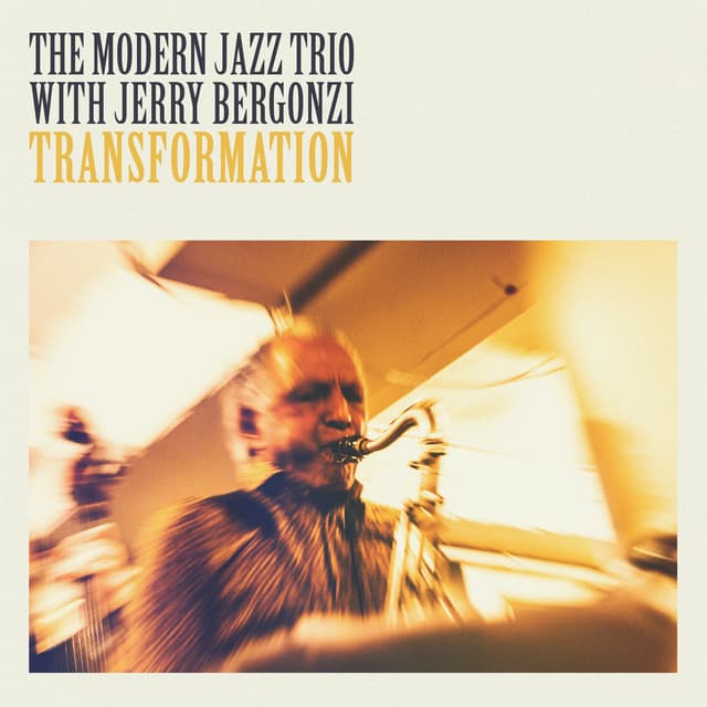 Transformation - The Modern Jazz Trio