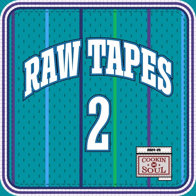 RAW TAPES vol. 2 - Cookin Soul
