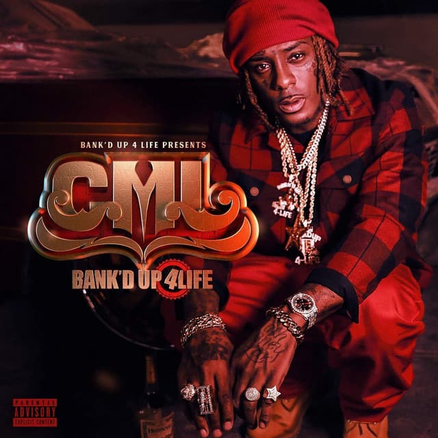 Bank'd up 4life - C.M.L.