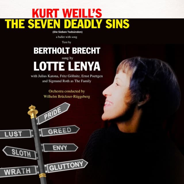 Kurt Weill's Die Sieben Todsünden - Kurt Weill