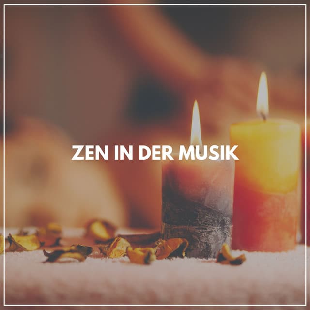 Zen in der Musik - Meditation Einschlafen