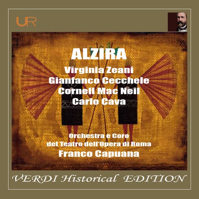 Verdi Historical Edition: Alzira - Giuseppe Verdi