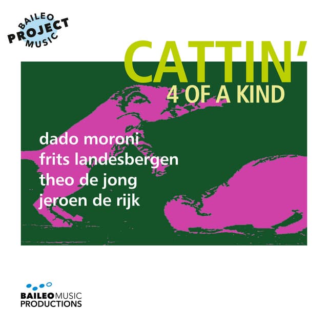 Cattin' - Baileo Music Project