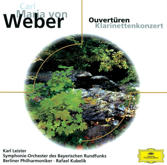 Weber: Ouvertüren - Klarinettenkonzert, Op.73 - Carl Maria von Weber