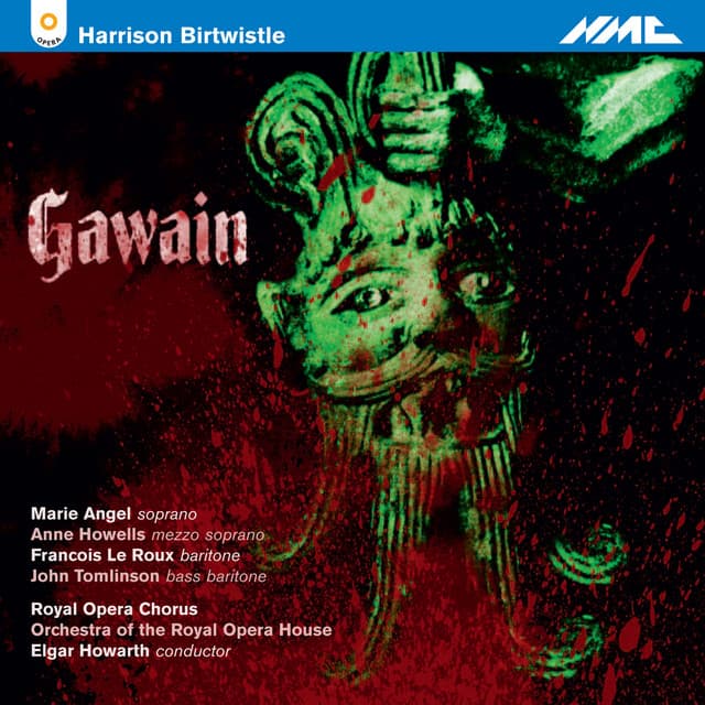 Harrison Birtwistle: Gawain - Harrison Birtwistle