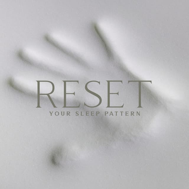 Reset Your Sleep Pattern - Alisa Woody