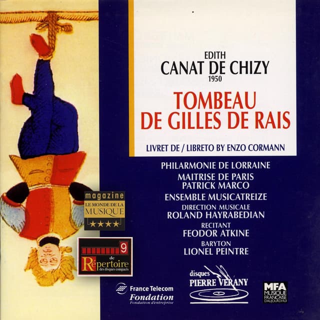 Canat de Chizy : Le tombeau de Gilles de Rais - Enzo Cormann