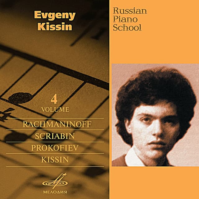 Russian Piano School, Vol. 4 - Evgeny Kissin
