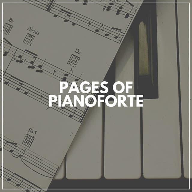 Pages of Pianoforte - Calm Piano