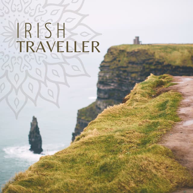 Irish Traveller: Brave Warrior's Journey, Instrumental Folk Music with Drums, Irish Flute and Uilleann Pipes - Exotic Relax Music World
