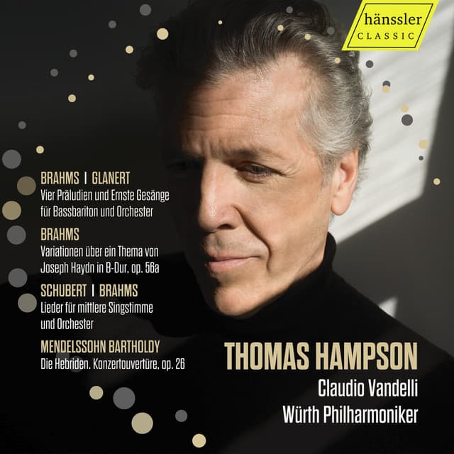 Brahms, Schubert & Others: Orchestral Songs - Thomas Hampson