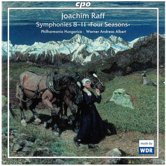 Raff: Symphonies Nos. 8-11 "Four Seasons" - Joachim Raff