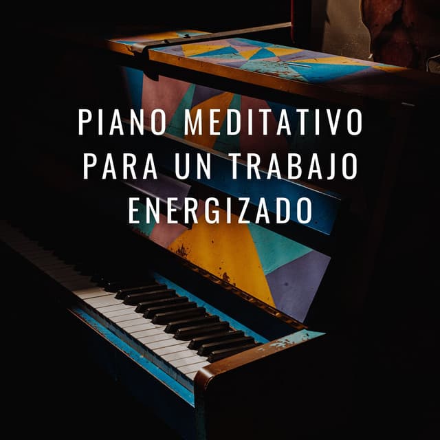 Melodías Motivadoras: Piano Meditativo Para Un Trabajo Energizado - Cafetería Piano