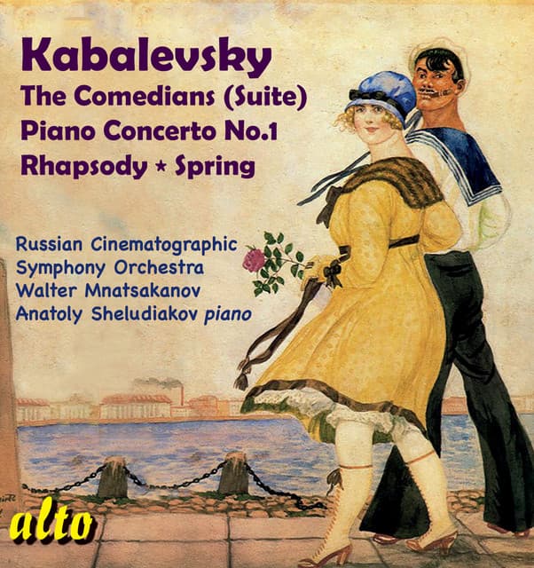 Kabalevsky: The Comedians; Piano Concerto No. 1; Rhapsody; Spring - Dmitry Kabalevsky