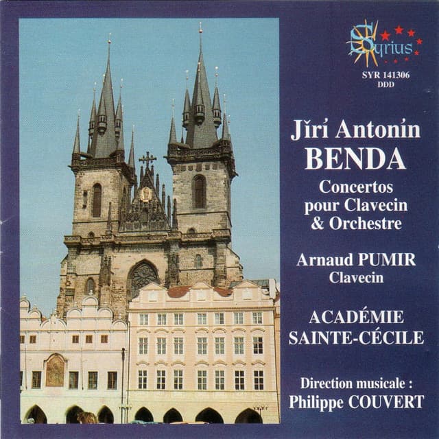Jĭrí Antonín Benda: Concertos pour clavecin et orchestre - Jiří Antonín Benda