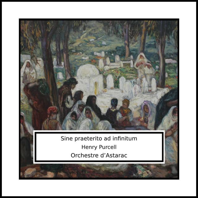 Purcell: Sine praeterito ad infinitum - Henry Purcell