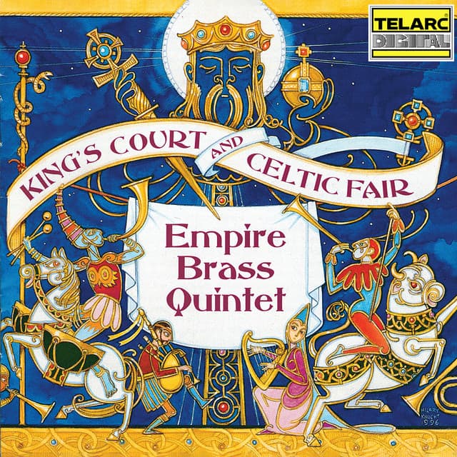 King's Court and Celtic Fair - Empire Brass
