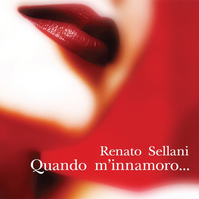 Quando m'innamoro - Renato Sellani
