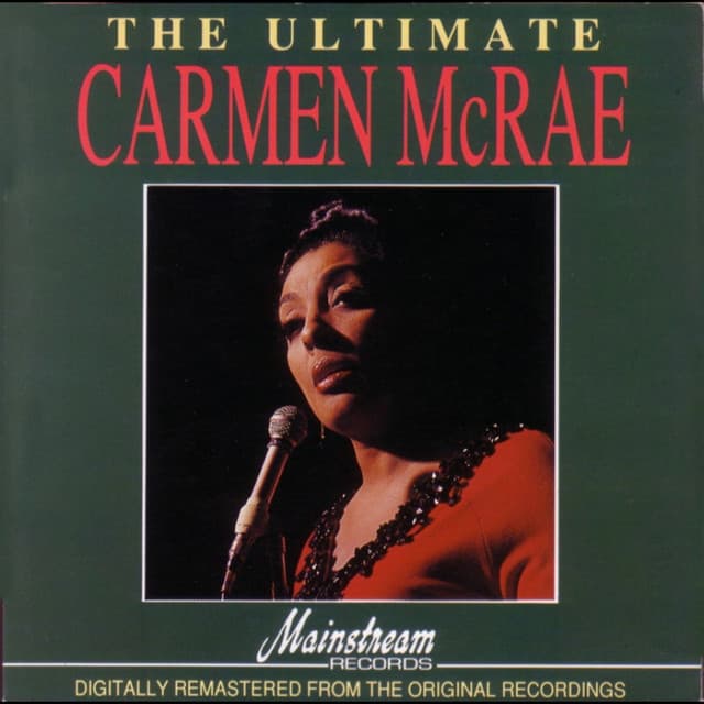 The Ultimate Carmen McRae - Carmen McRae