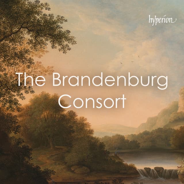 "Brandenburg Consort" - Vivaldi, Bach & Handel - Brandenburg Consort
