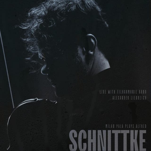 Milan Pala Plays Alfred Schnittke - Alfred Schnittke