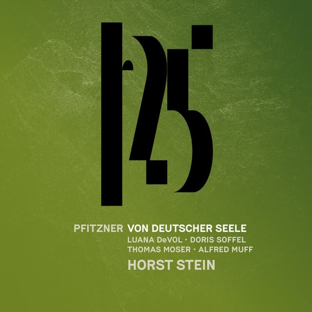 Pfitzner: Von deutscher Seele, Op. 28 - Hans Pfitzner