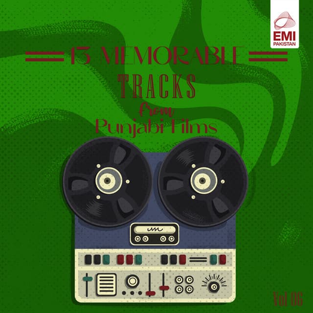 13 Memorable Tracks from Punjabi Films, Vol. 06 - Azra Jehan