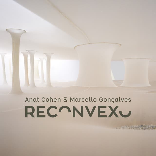 Reconvexo - Anat Cohen