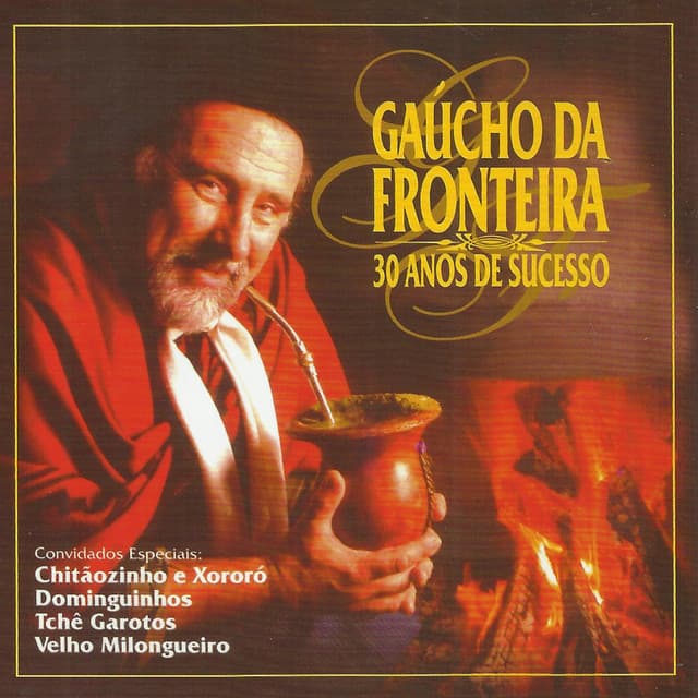 30 Anos de Sucesso - Gaúcho Da Fronteira