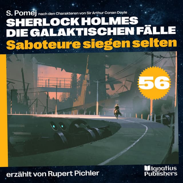 Saboteure siegen selten - Sherlock Holmes - Die galaktischen Fälle