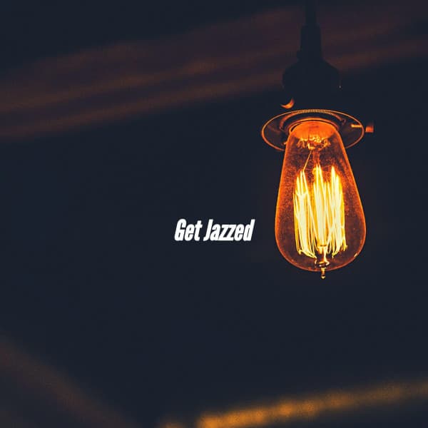 Get Jazzed - Bossa Cafe Deluxe