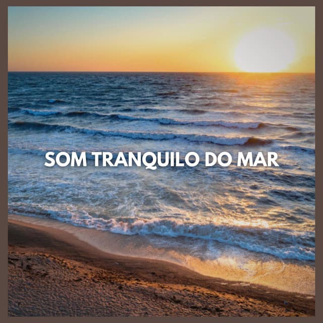 Som Tranquilo do Mar - Ansiedade Tratamento