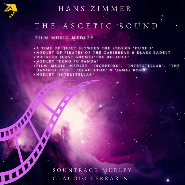 Hans Zimmer: The Ascetic Sound - Film Music Medley - Claudio Ferrarini