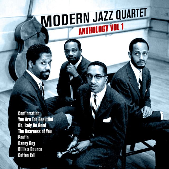 Anthology, Vol. 1 - The Modern Jazz Quartet