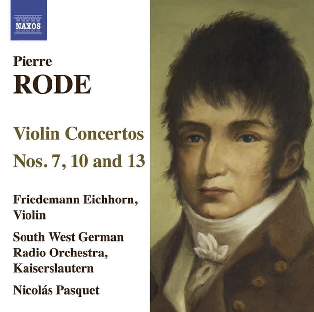 Rode, P.: Violin Concertos Nos. 7, 10, 13 - Pierre Rode