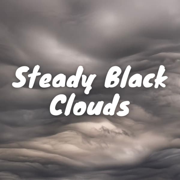 Steady Black Clouds - Massagely Musicton