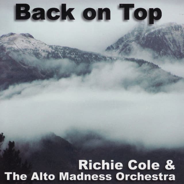 Back on Top - Richie Cole