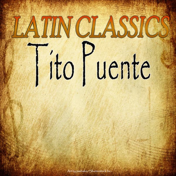 Latin Classics - Tito Puente
