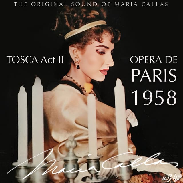 The 1958 Recital at the Paris Opera, Part 2 - Puccini: Tosca, Act II - Maria Callas