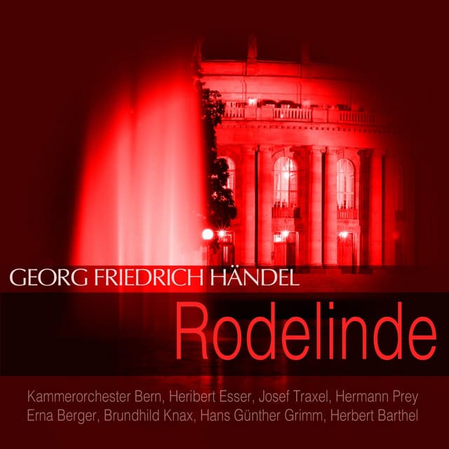 Handel: Rodelinde - George Frideric Handel