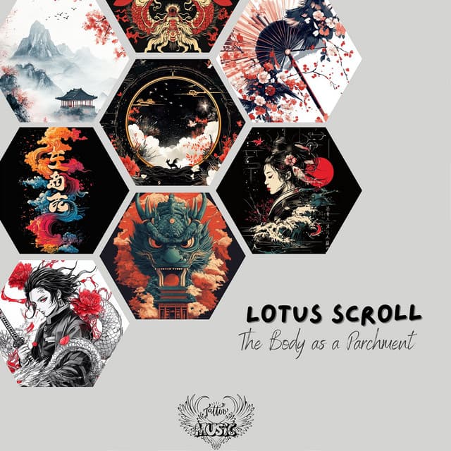 Lotus Scroll: The Body as a Parchment - Tattoo Music