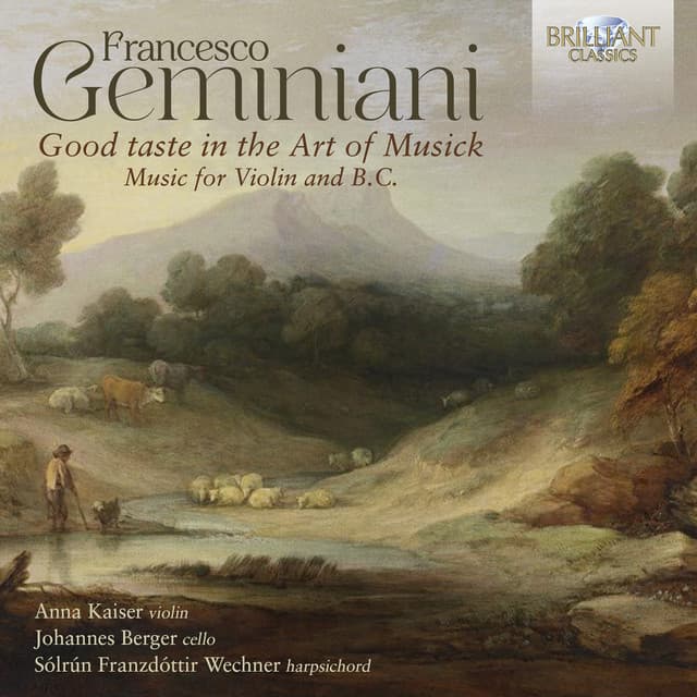 Geminiani: Good Taste in the Art of Musick, Music for Violin and B.C. - Francesco Geminiani