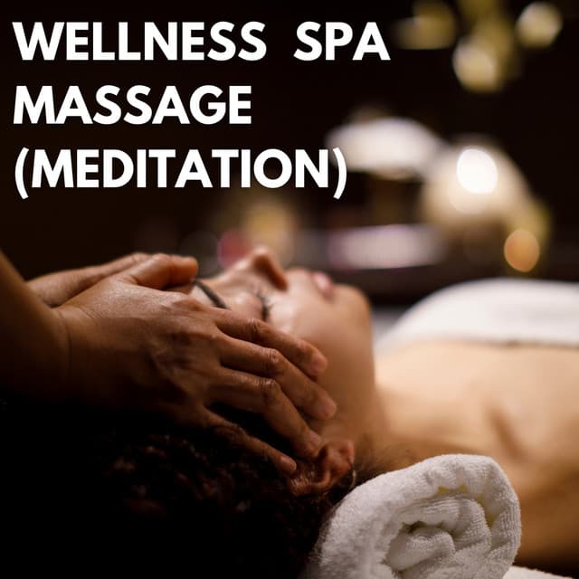 Wellness Spa Massage - Pure Massage Music