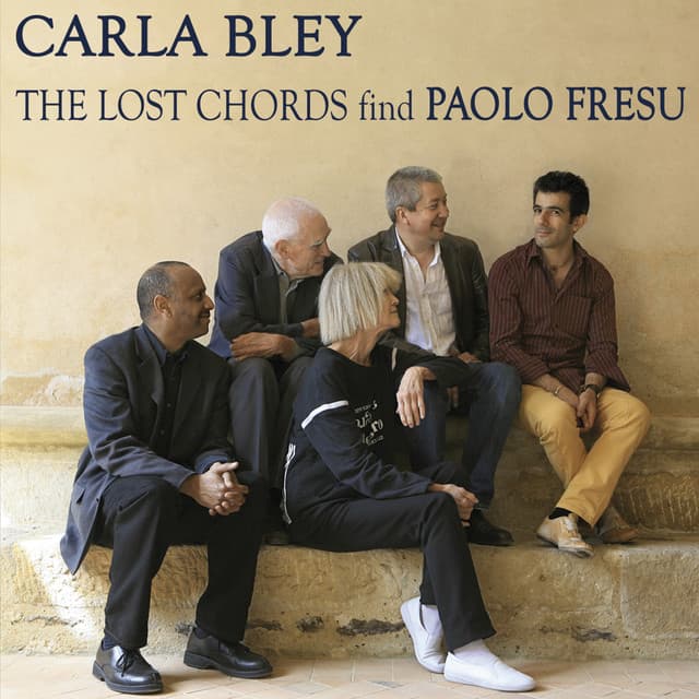The Lost Chords Find Paolo Fresu - Carla Bley