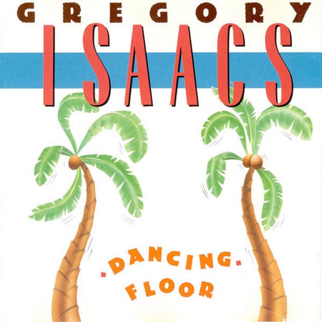 Dancing Floor - Gregory Isaacs