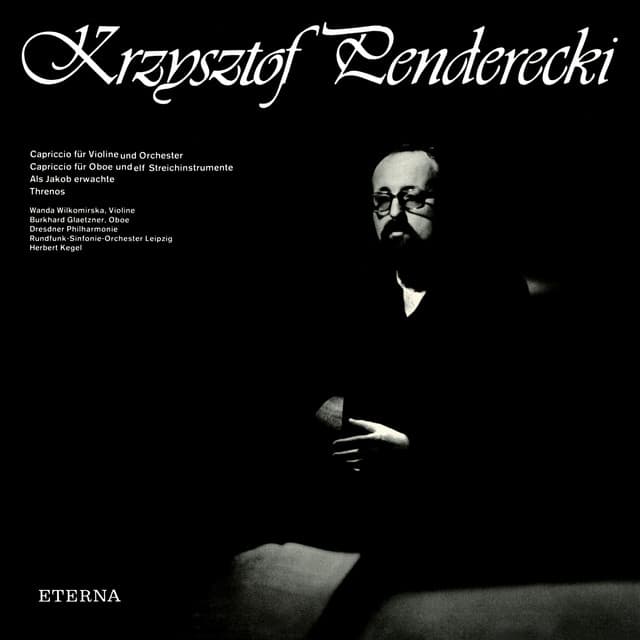 Penderecki: Threnos / Als Jakob erwachte / 2 Capriccios - Krzysztof Penderecki