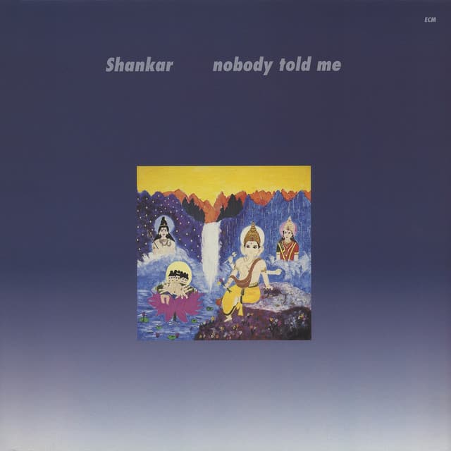Nobody Told Me - L. Shankar